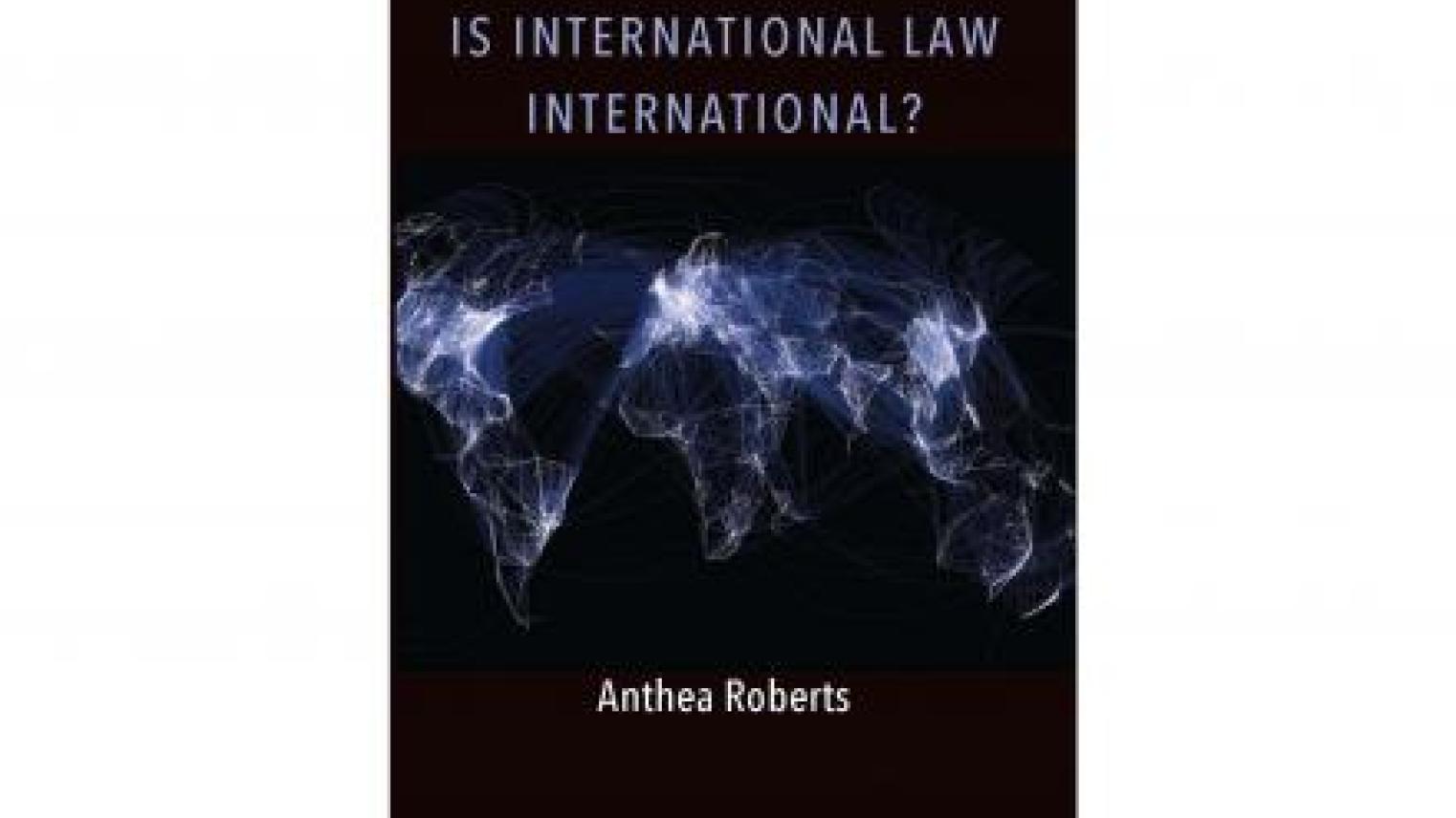 Image: Is International law International, book cover